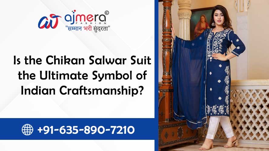 Is the Chikan Salwar Suit the Ultimate Symbol of Indian Craftsmanship?