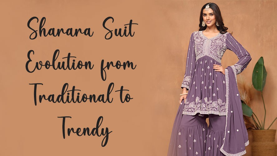 Sharara Suit Evolution from Traditional to Trendy