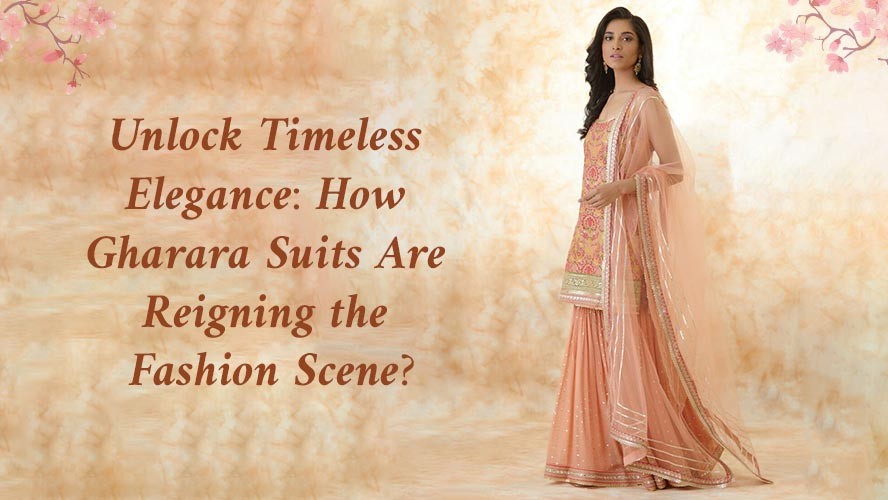 Unlock Timeless Elegance How Gharara Suits Are Reigning the Fashion Scene?