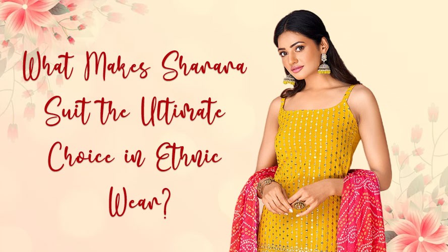 What Makes Sharara Suit the Ultimate Choice in Ethnic Wear?