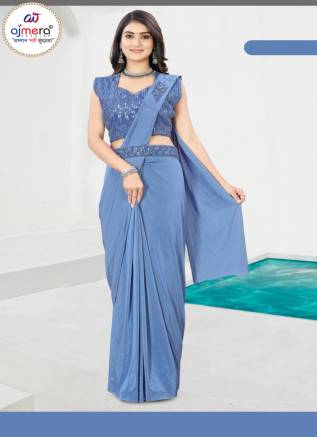 Ready-to-Wear Saree – New Trending Collection by Ajmera Fashion Manufacturers, Suppliers, Exporters in Gujarat